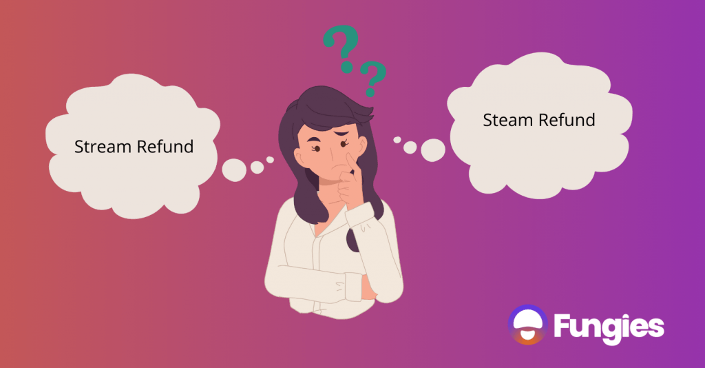 FAQ: How to Refund a Game on Steam